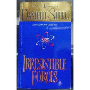 Irresistible Forces by Danielle Steel PB Romance Bestseller Novel